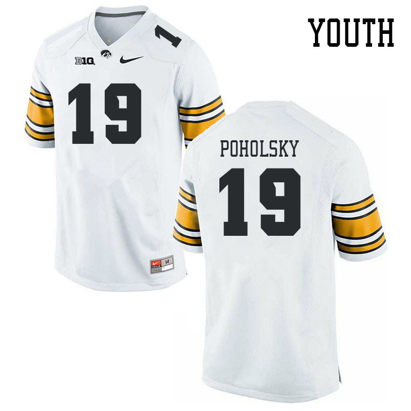 Youth #19 Tommy Poholsky Iowa Hawkeyes College Football Jerseys Stitched Sale-White